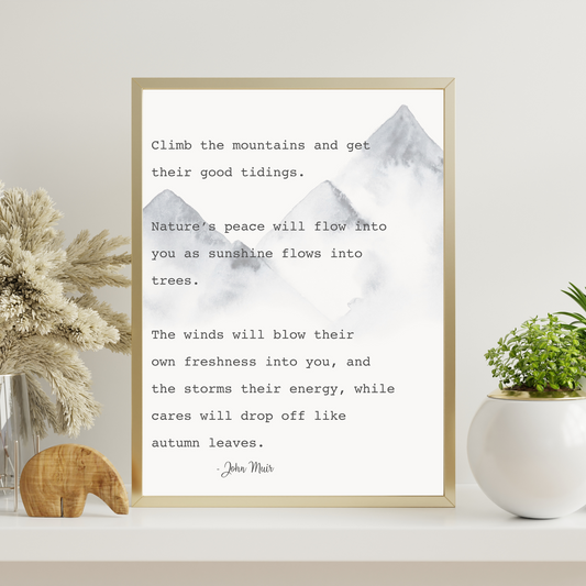Muir Climb the Mountains Quote Art, Digital Download